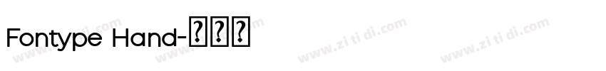 Fontype Hand字体转换 Fontype Hand字体转换